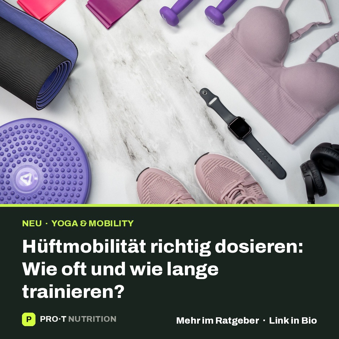 Hüftmobilität: Wie oft trainieren?