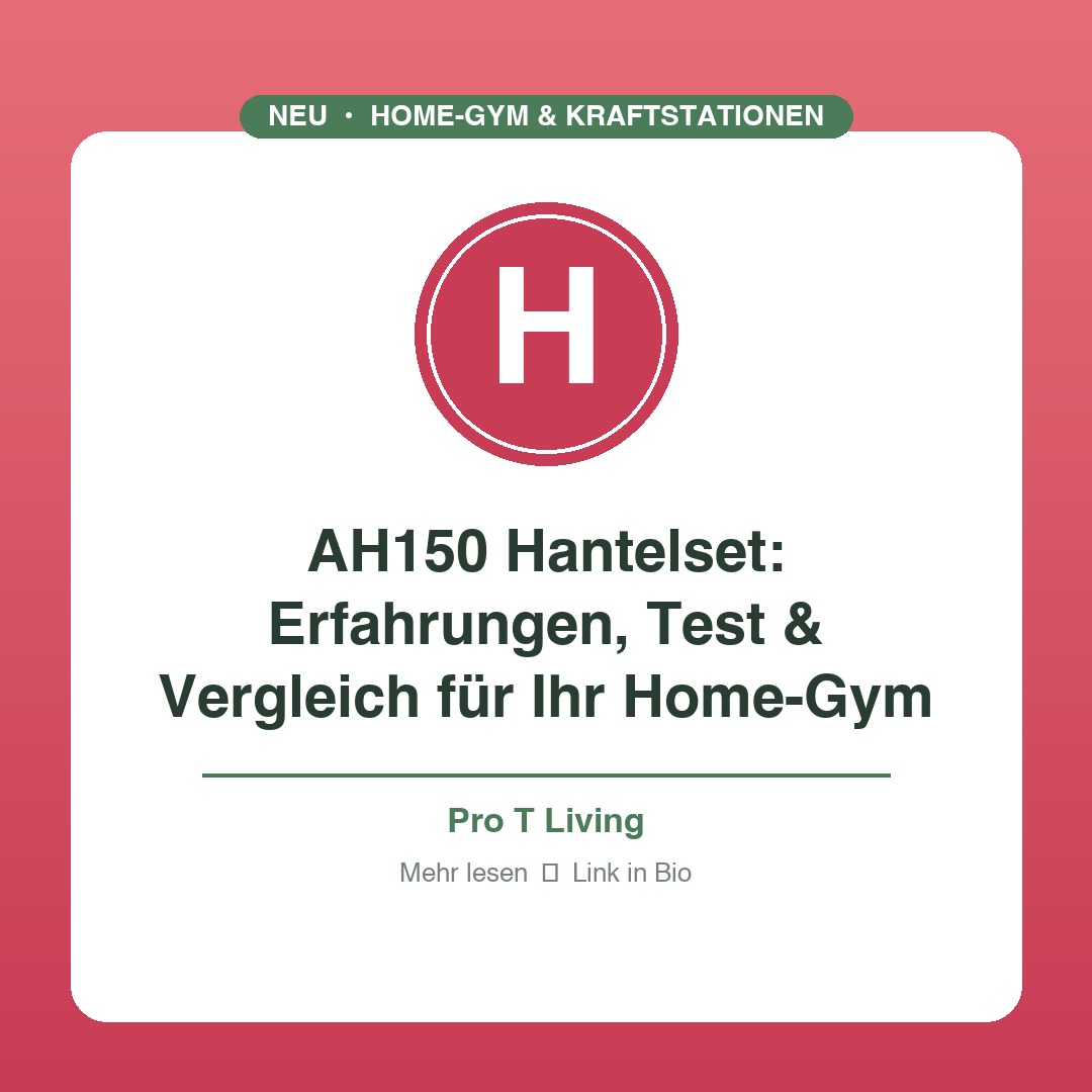 AH150 Hantelset: Erfahrungen, Test & Vergleich für Ihr Home-Gym