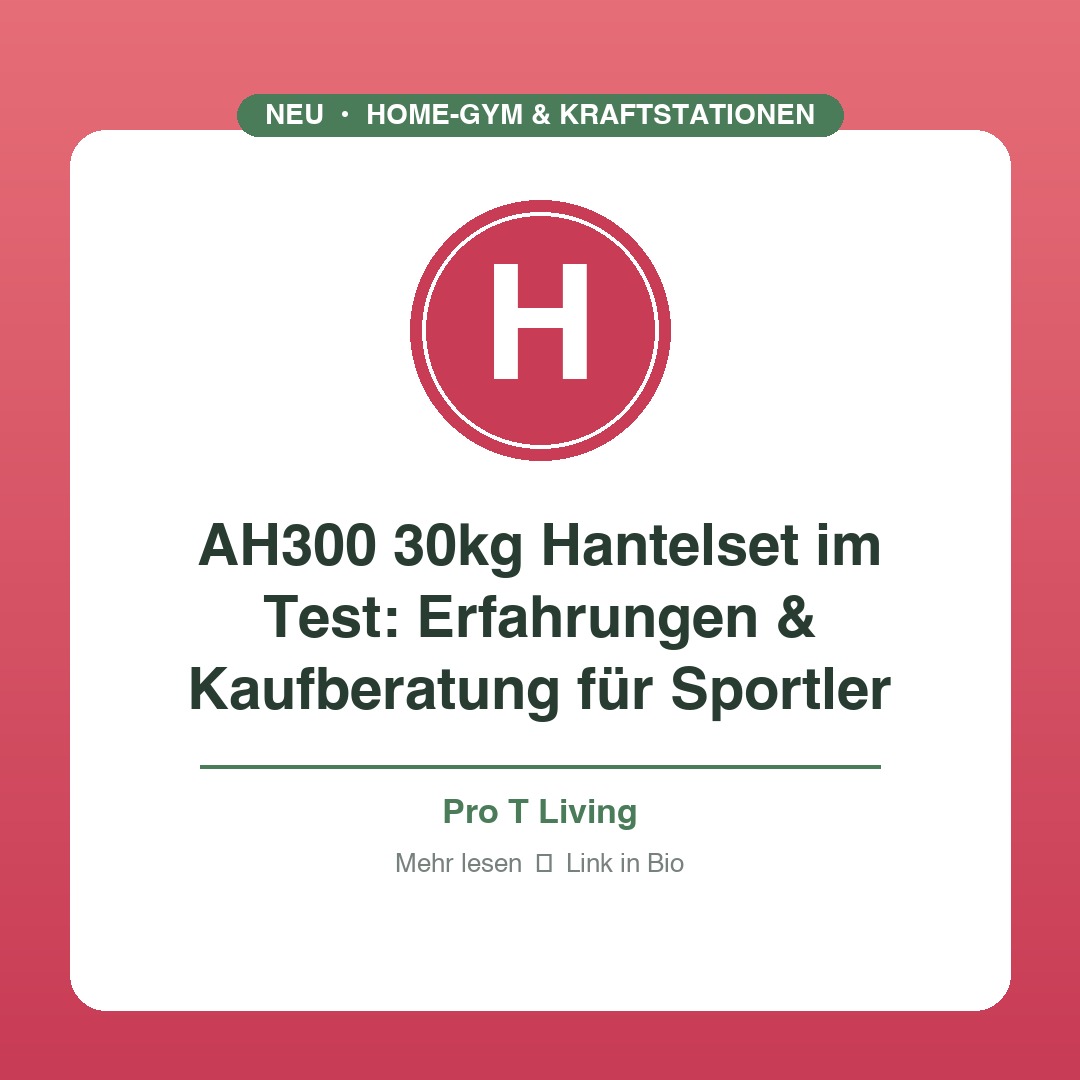 AH300 30kg Hantelset im Test: Erfahrungen & Kaufberatung für Sportler