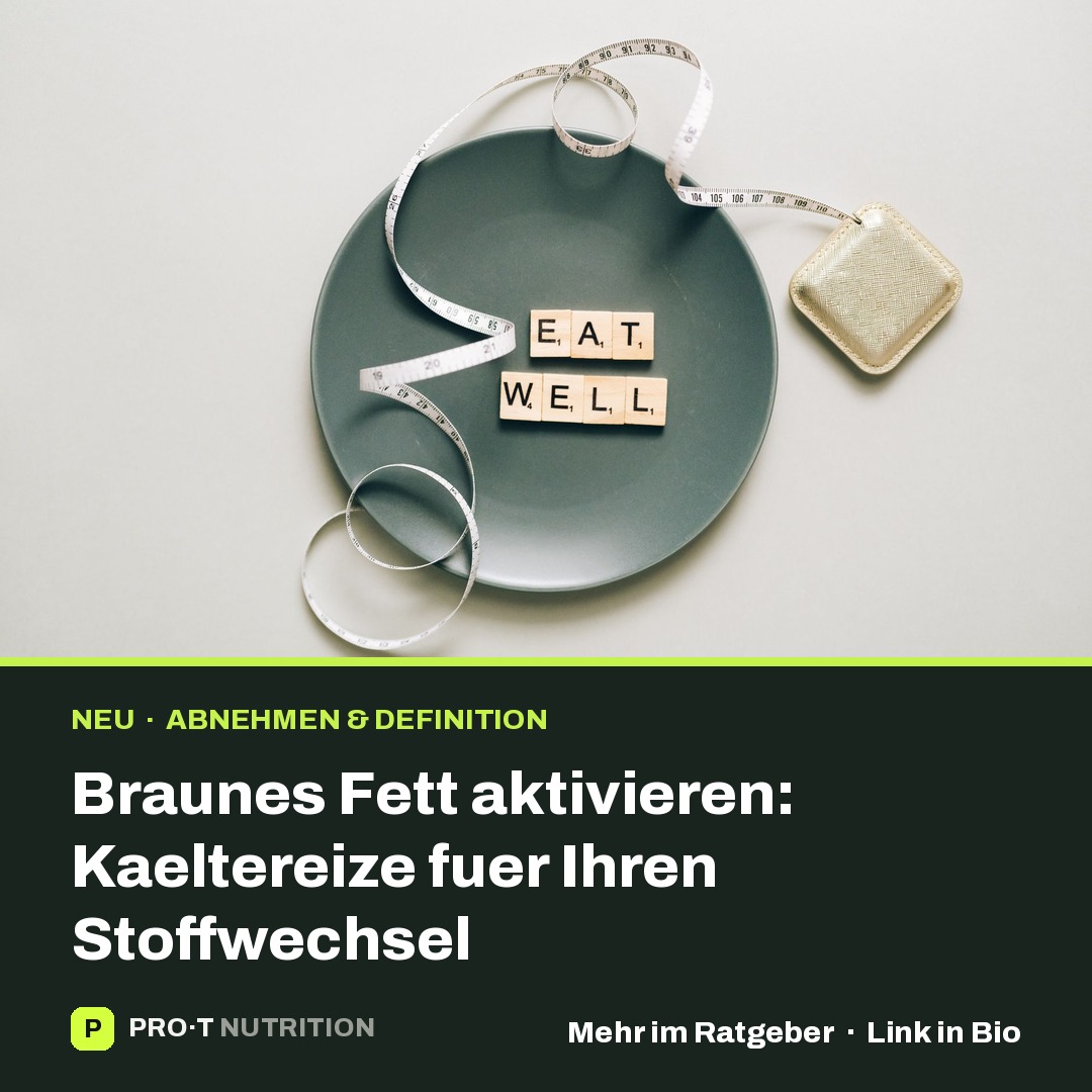 Braunes Fett aktivieren: Kaeltereize fuer Ihren Stoffwechsel