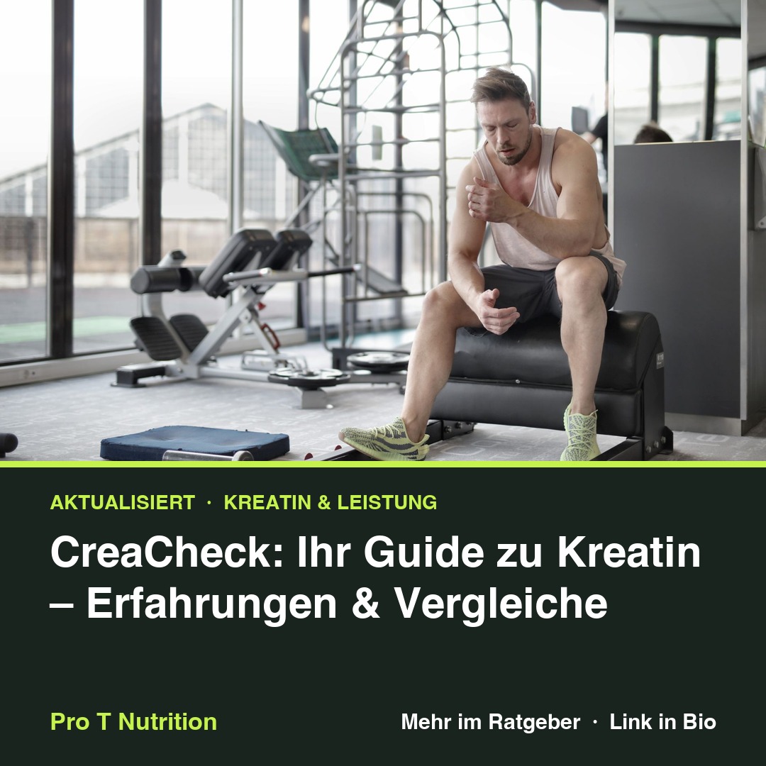 CreaCheck: Ihr Guide zu Kreatin – Erfahrungen & Vergleiche