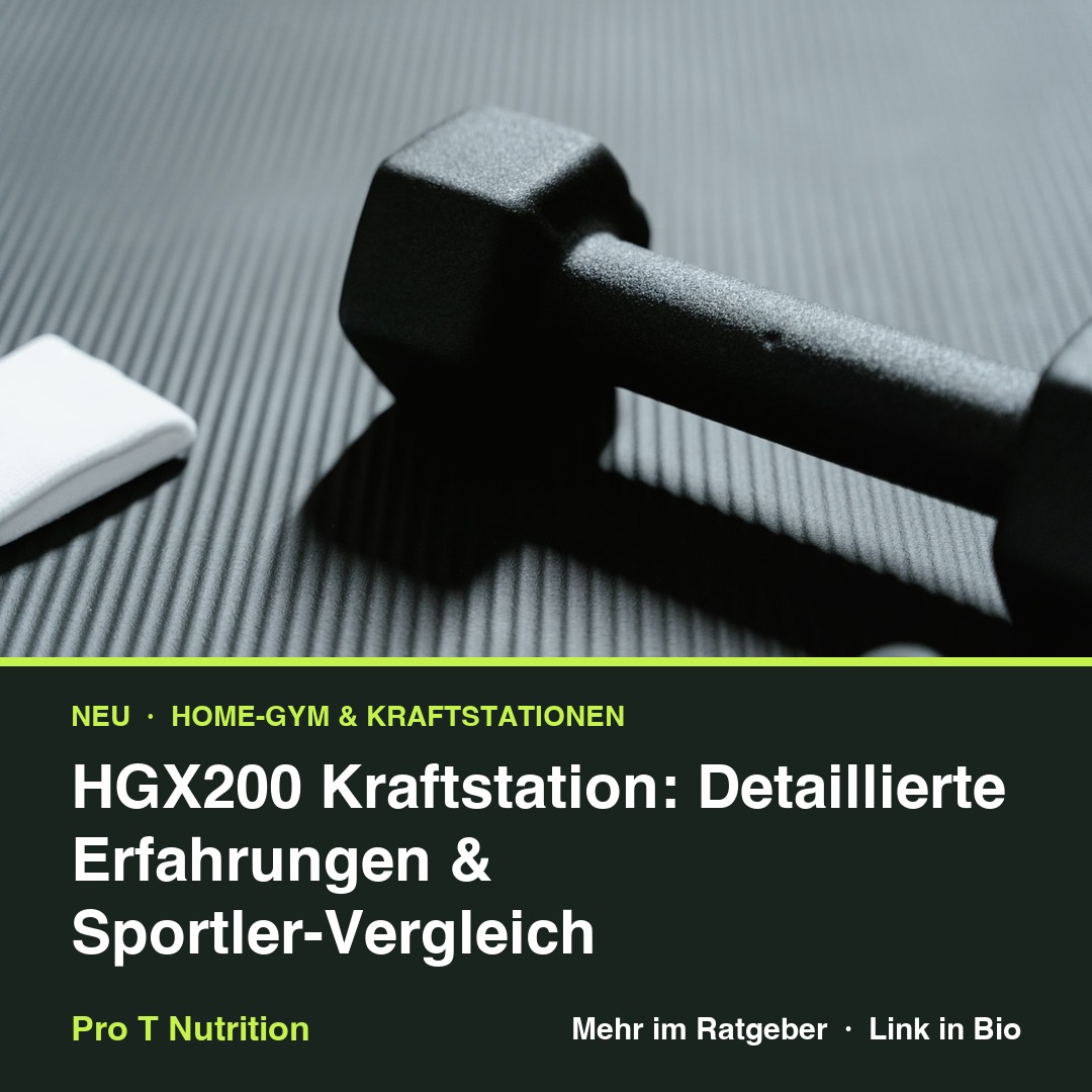 HGX200 Kraftstation: Detaillierte Erfahrungen & Sportler-Vergleich