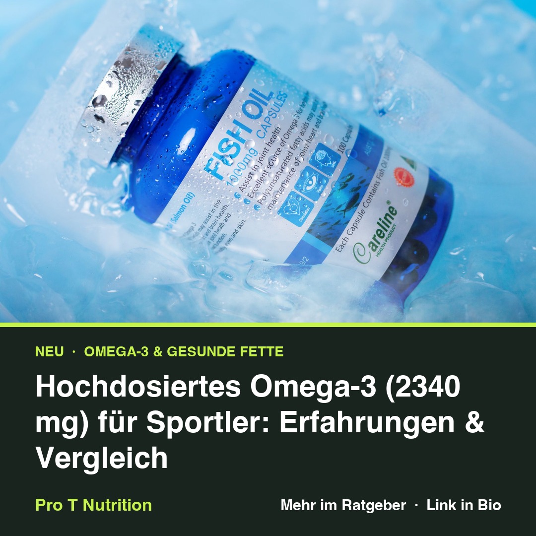 Hochdosiertes Omega-3 (2340 mg) für Sportler: Erfahrungen & Vergleich