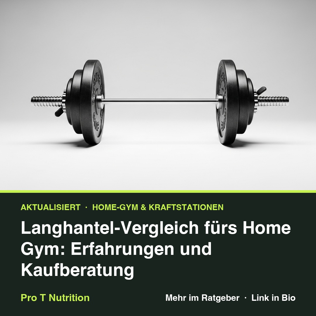 Langhantel-Vergleich fürs Home Gym: Erfahrungen und Kaufberatung