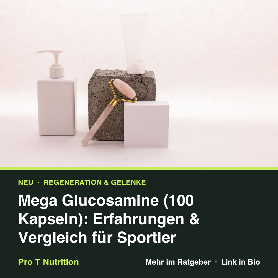 Mega Glucosamine (100 Kapseln): Erfahrungen & Vergleich für Sportler