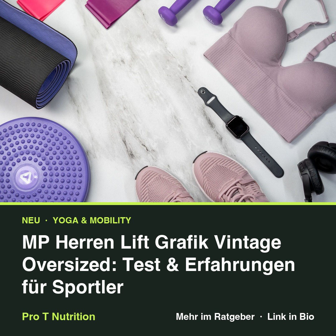 MP Herren Lift Grafik Vintage Oversized: Test & Erfahrungen für Sportler