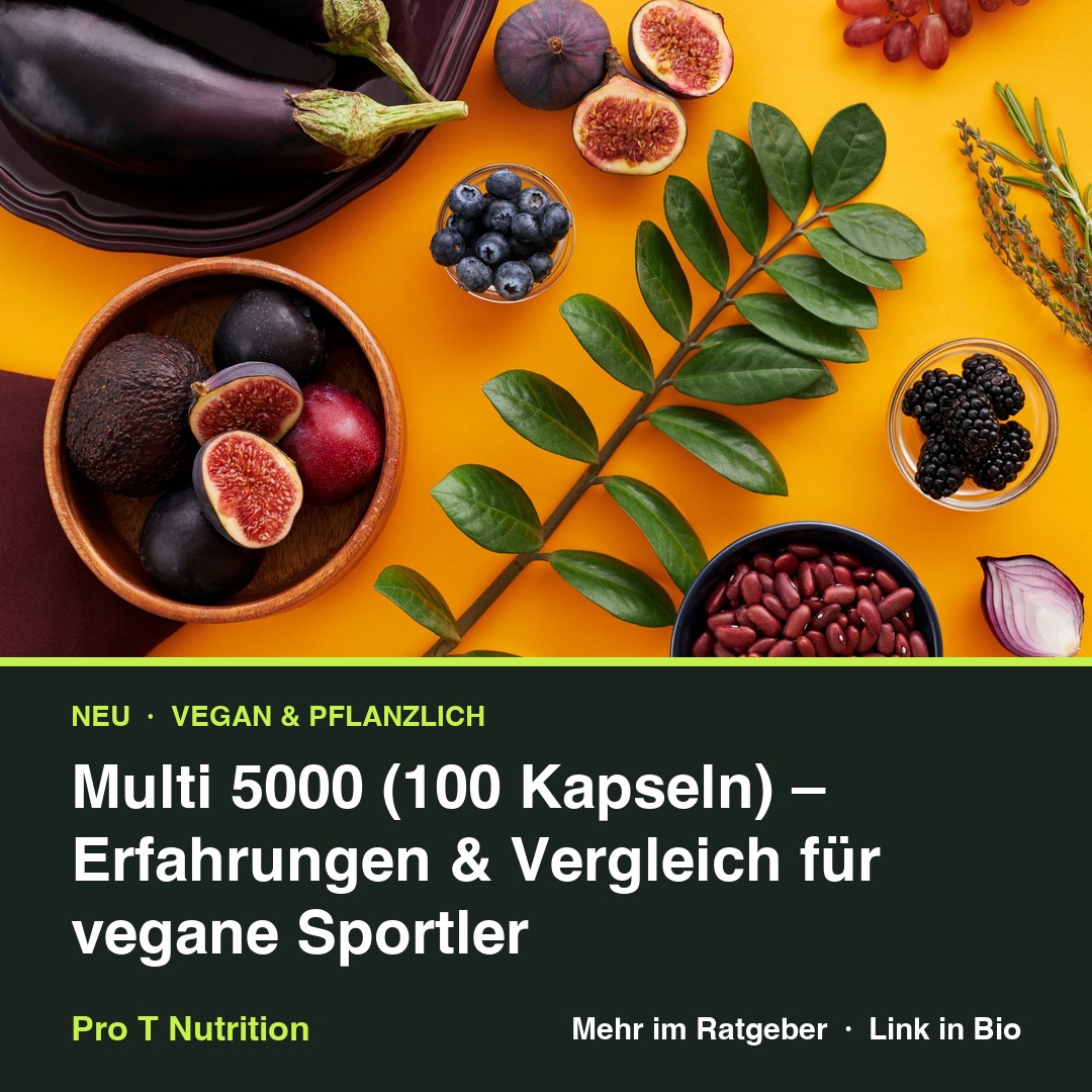 Multi 5000 (100 Kapseln) – Erfahrungen & Vergleich für vegane Sportler