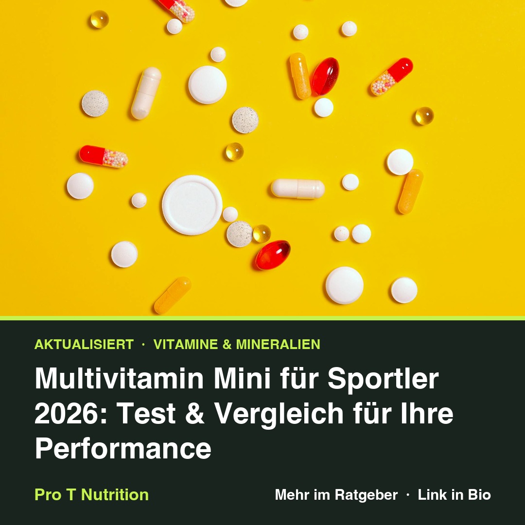 Multivitamin Mini für Sportler 2026: Test & Vergleich für Ihre Performance
