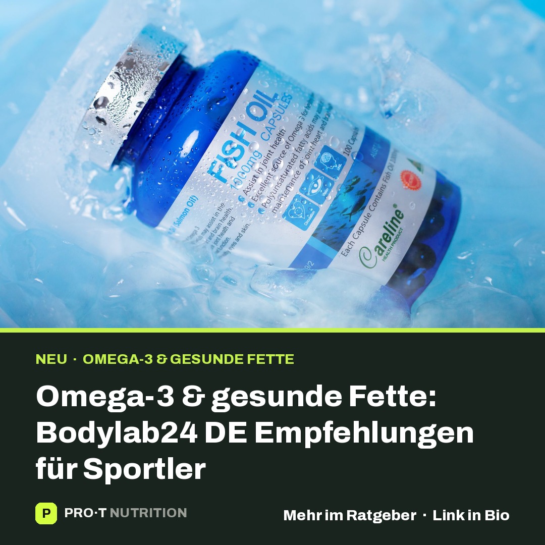 Omega-3 & Healthy Fats: Bodylab24 DE Recommendations for Athletes