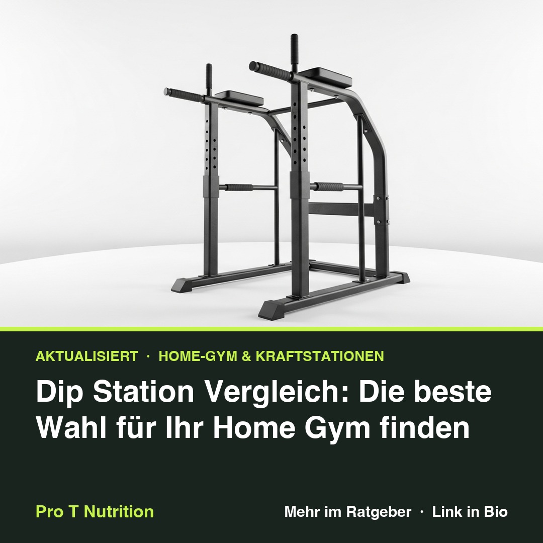 Dip Station Vergleich: Die beste Wahl für Ihr Home Gym finden