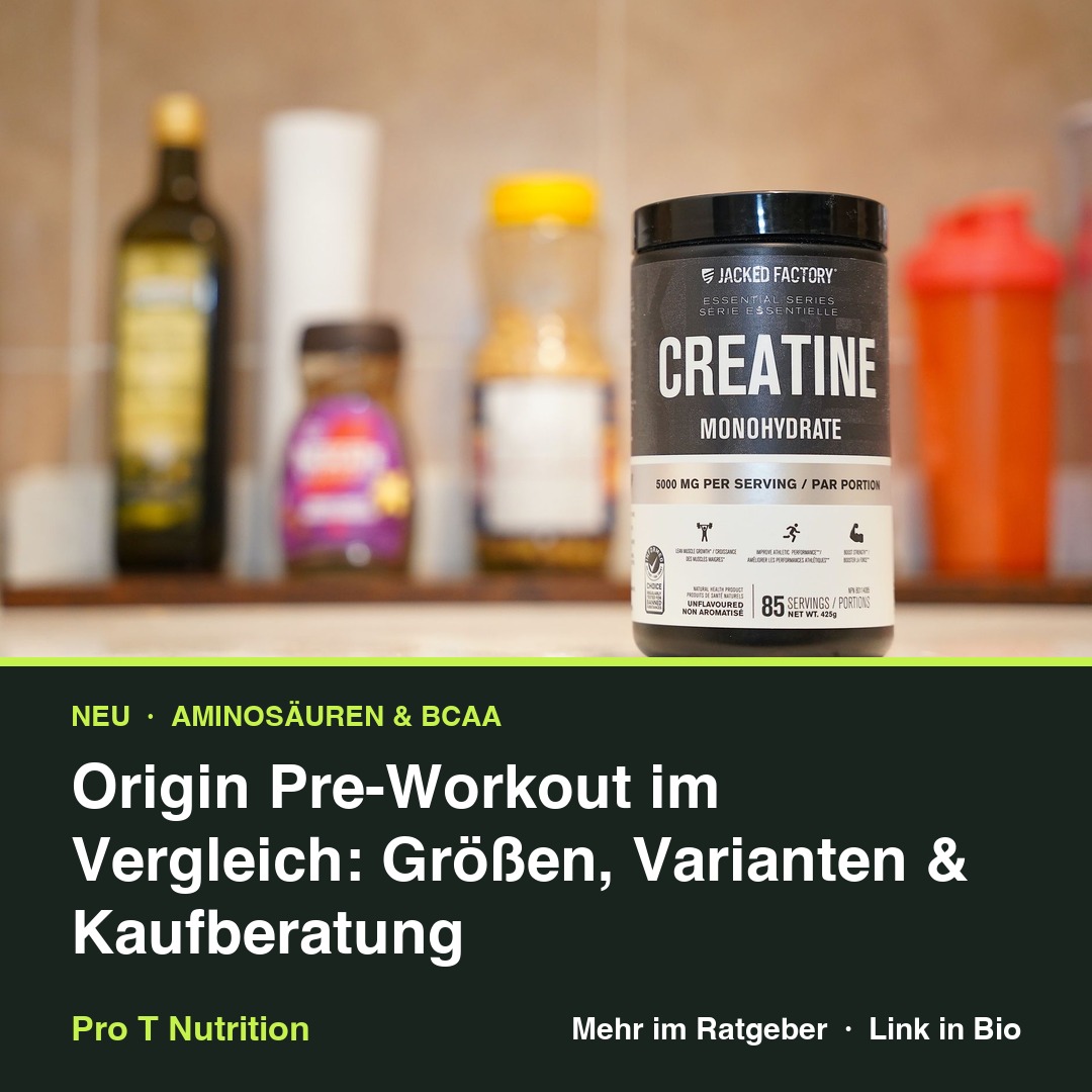 Origin Pre-Workout im Vergleich: Größen, Varianten & Kaufberatung