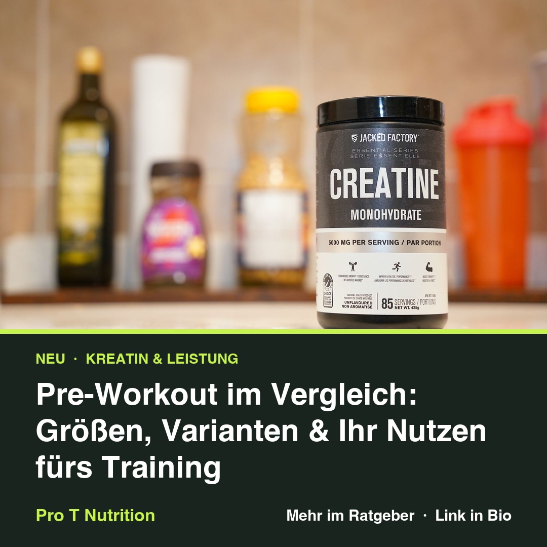 Pre-Workout im Vergleich: Größen, Varianten & Ihr Nutzen fürs Training