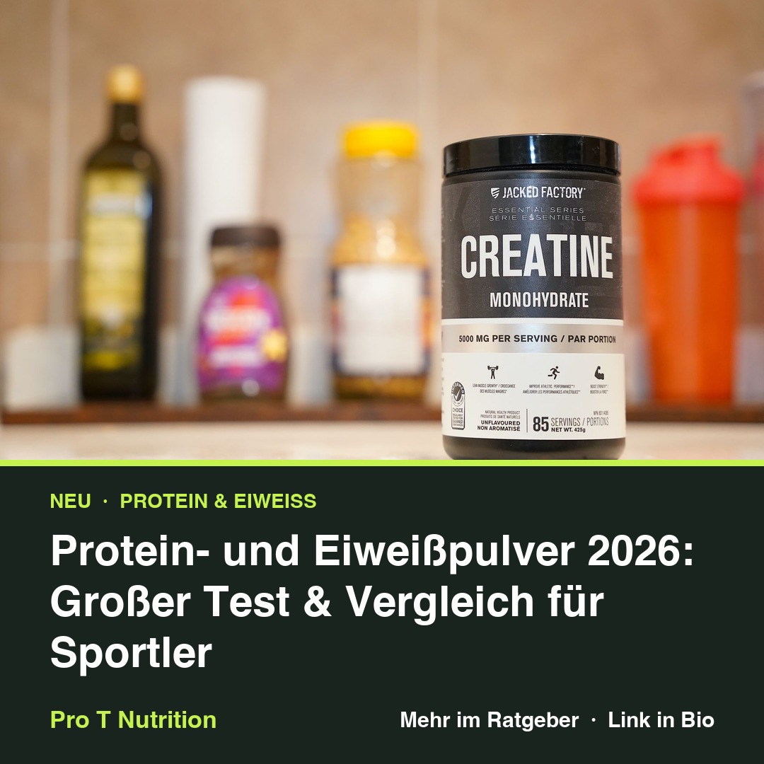 Protein- und Eiweißpulver 2026: Großer Test & Vergleich für Sportler