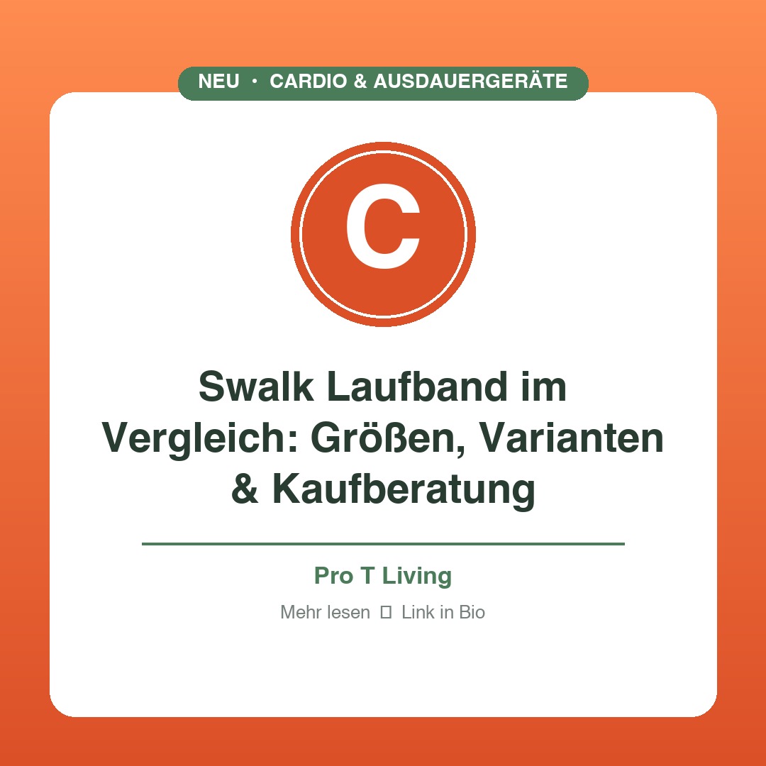 Swalk Laufband im Vergleich: Größen, Varianten & Kaufberatung